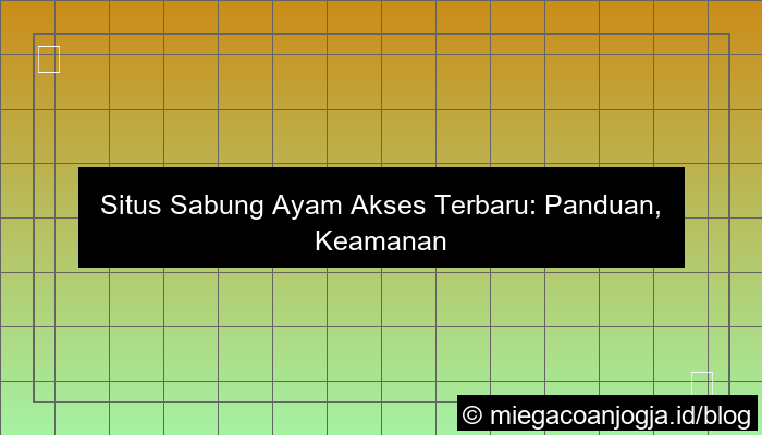 situs sabung ayam akses terbaru