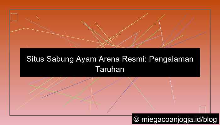 desain situs sabung ayam arena resmi