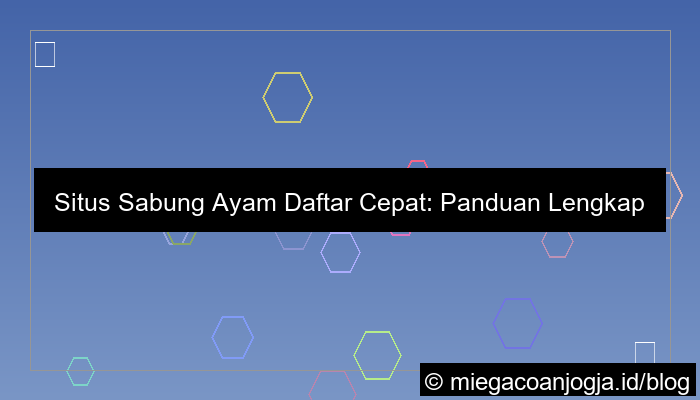 desain situs sabung ayam daftar cepat