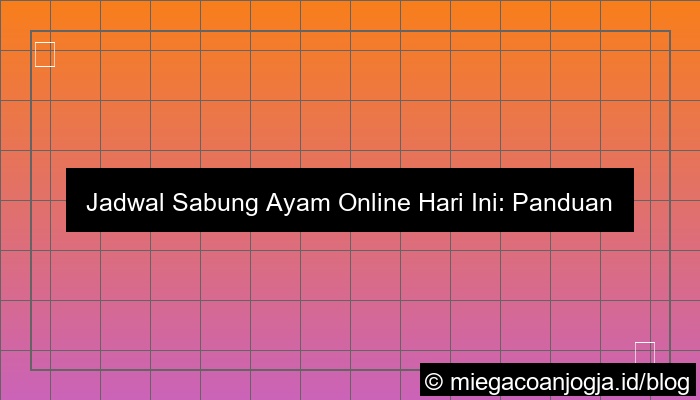 situs sabung ayam jadwal hari ini