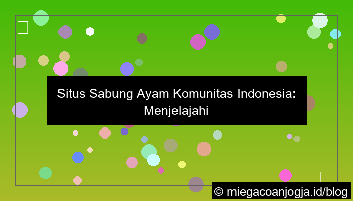 gambar situs sabung ayam komunitas indonesia