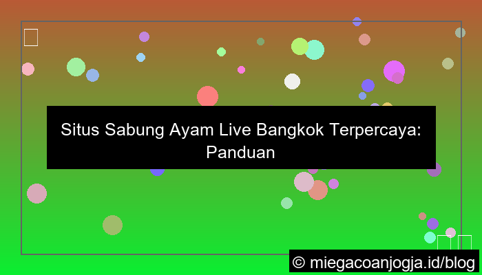 situs sabung ayam live bangkok