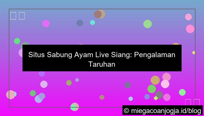 grafik situs sabung ayam live siang