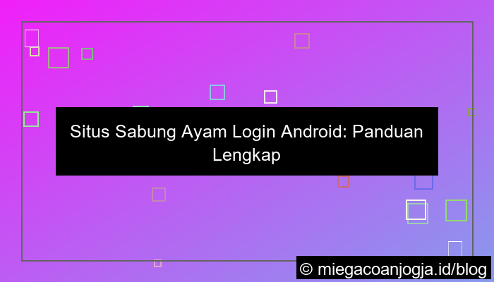 situs sabung ayam login android