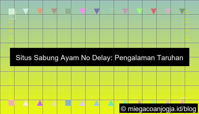 visual situs sabung ayam no delay