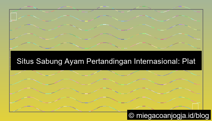 situs sabung ayam pertandingan internasional