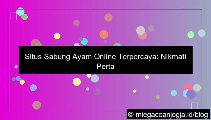 situs sabung ayam pertandingan seru