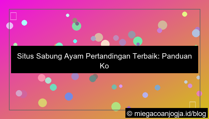 situs sabung ayam pertandingan terbaik