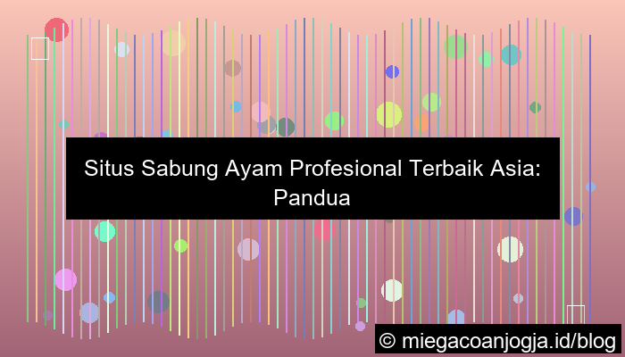grafik situs sabung ayam profesional terbaik asia