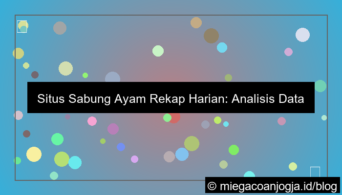 ilustrasi situs sabung ayam rekap harian