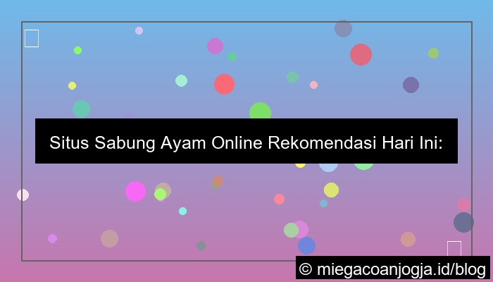 desain situs sabung ayam rekomendasi hari ini