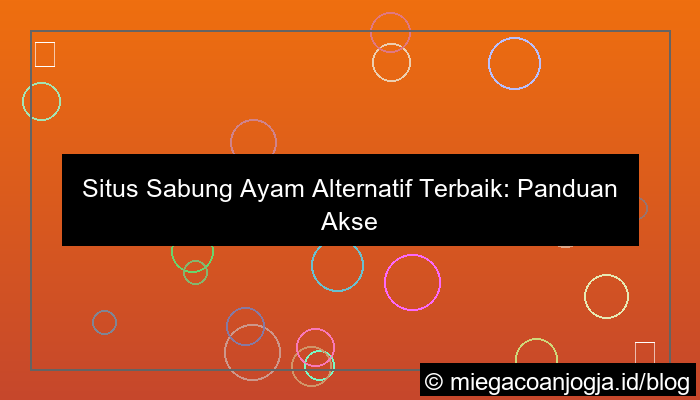 situs sabung ayam situs alternatif
