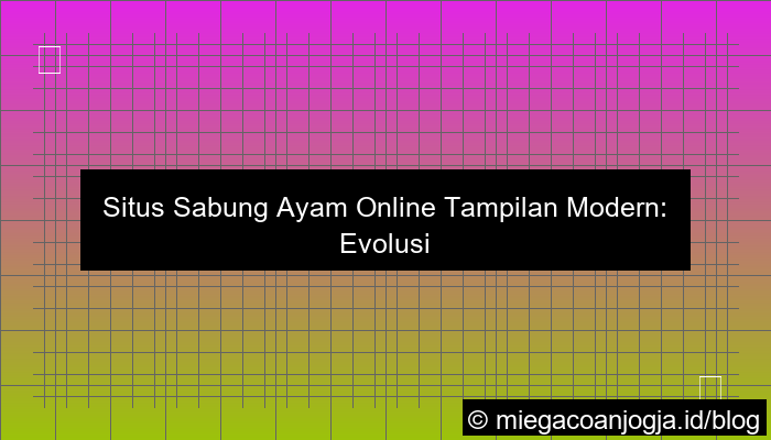situs sabung ayam tampilan modern