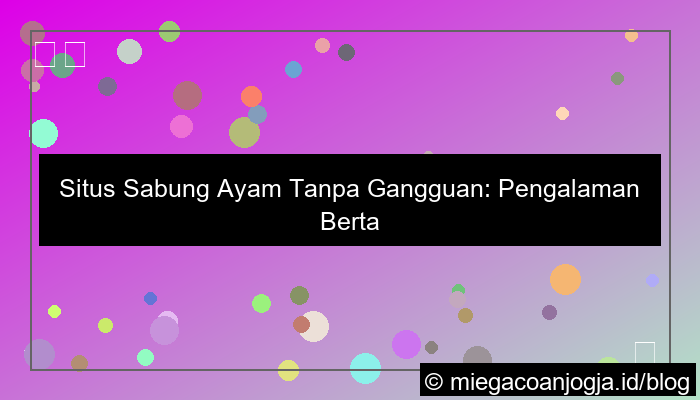 desain situs sabung ayam tanpa gangguan