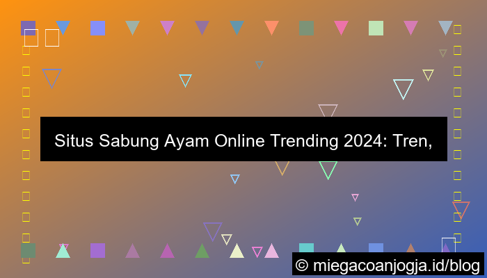 desain situs sabung ayam trending