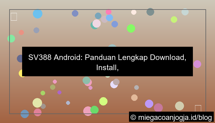 gambar sv388 android