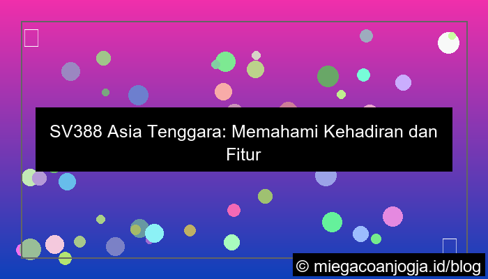 gambar sv388 asia tenggara