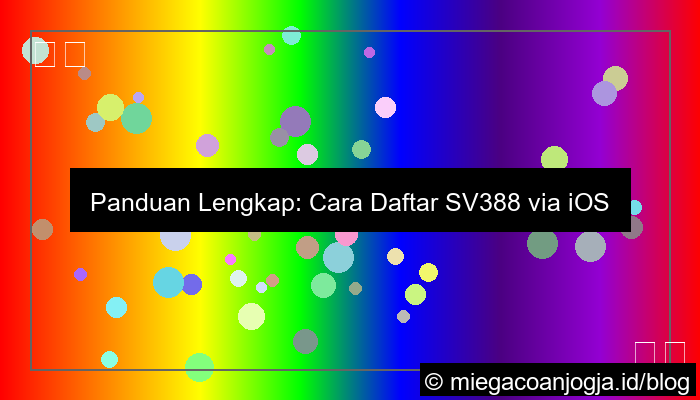 ilustrasi sv388 daftar via ios