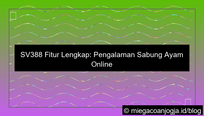 sv388 fitur lengkap