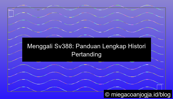 visual sv388 histori pertandingan