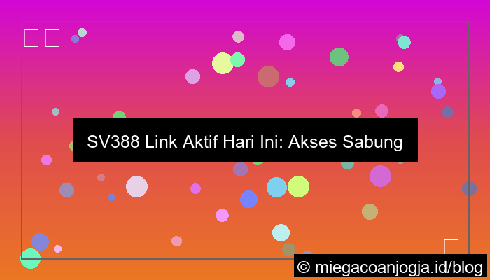 sv388 link aktif hari ini