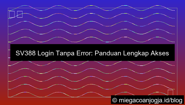 sv388 login tanpa error