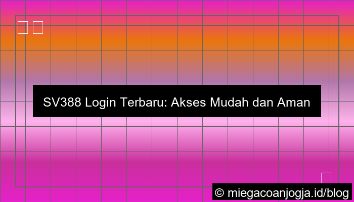 sv388 login terbaru