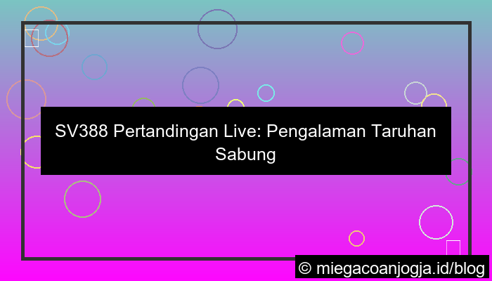 ilustrasi sv388 pertandingan live