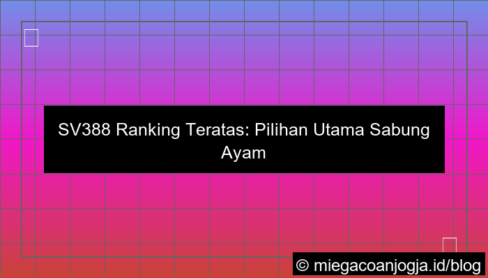 sv388 ranking teratas