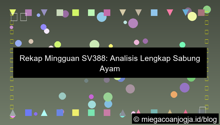 gambar sv388 rekap mingguan