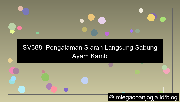 sv388 siaran langsung cambodia