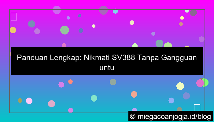 ilustrasi sv388 tanpa gangguan