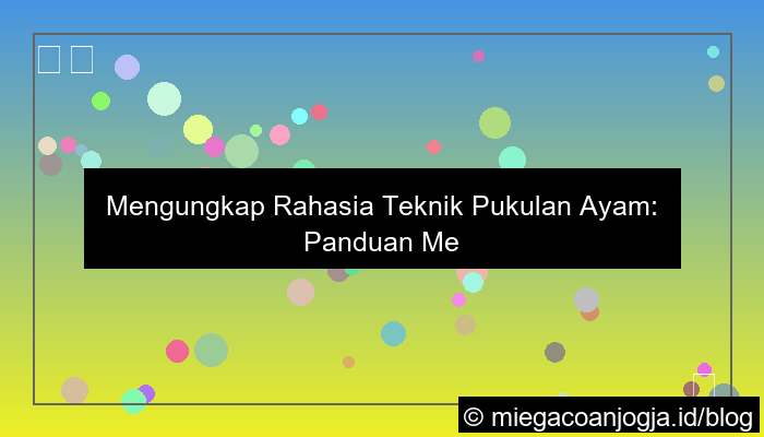 ilustrasi teknik pukulan ayam