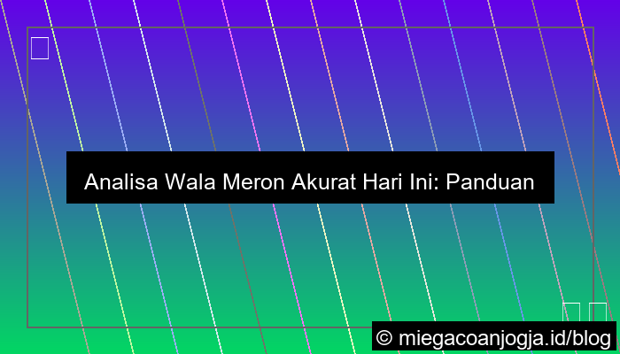 wala meron analisa akurat hari ini