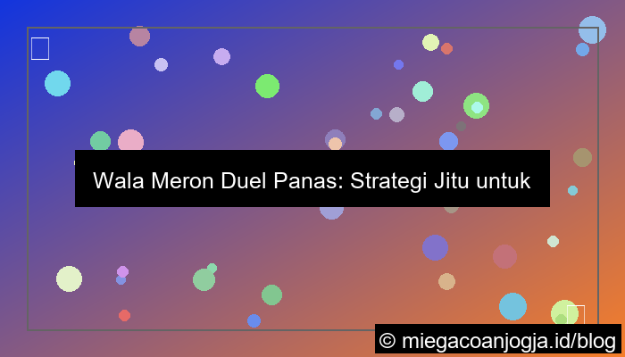 wala meron duel panas