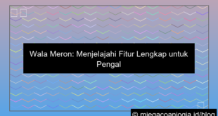 desain wala meron fitur lengkap