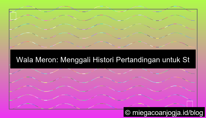 grafik wala meron histori pertandingan