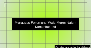 wala meron komunitas indonesia