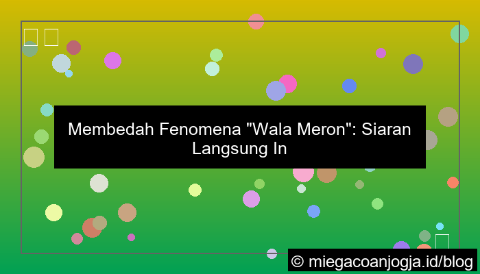 desain wala meron live internasional