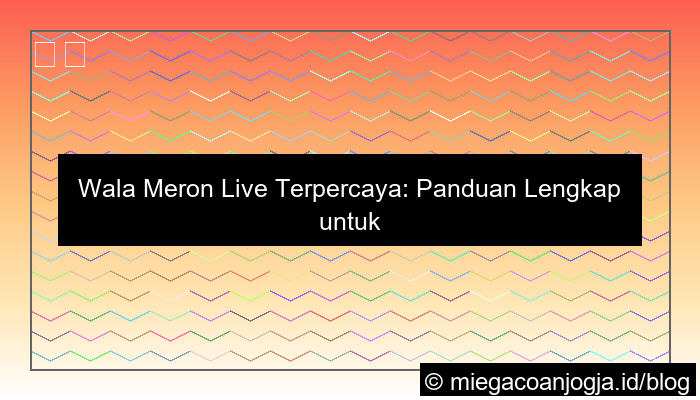wala meron live terpercaya