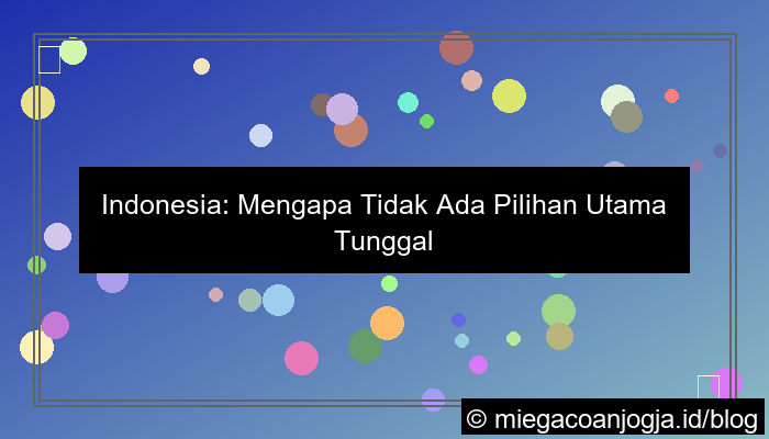 wala meron pilihan utama indonesia