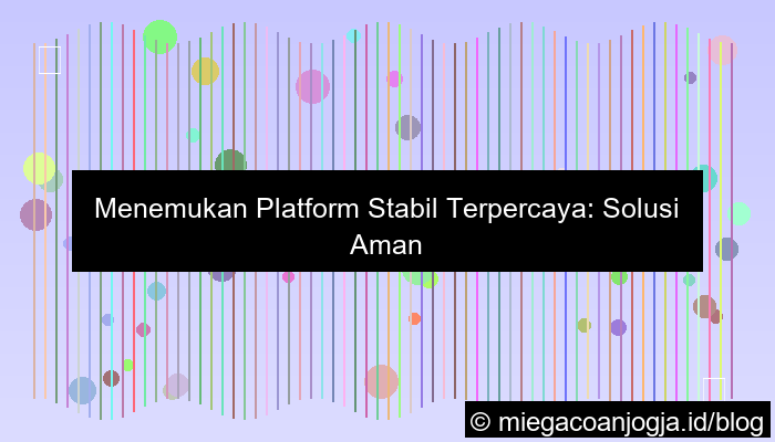 wala meron platform stabil terpercaya