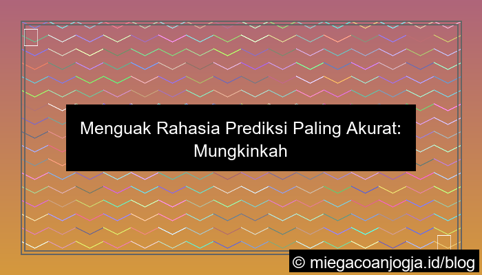 grafik wala meron prediksi paling akurat