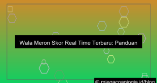 desain wala meron skor real time terbaru