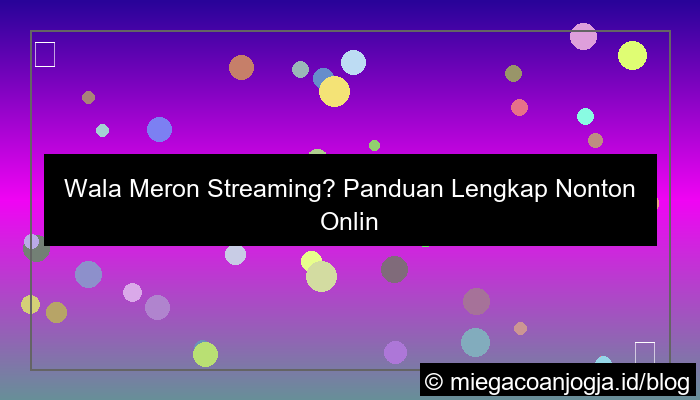 gambar wala meron streaming