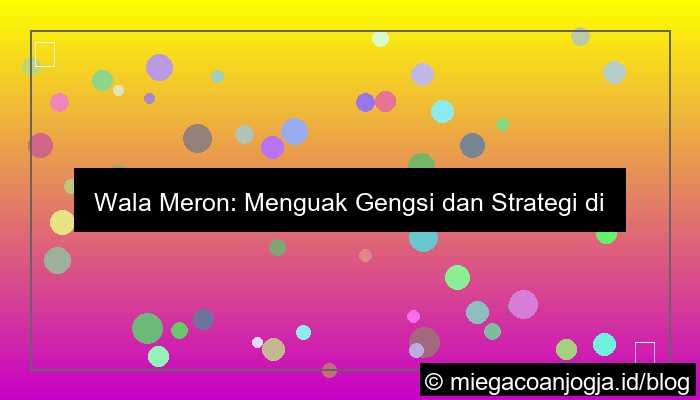 desain wala meron turnamen internasional