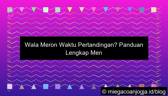 grafik wala meron waktu pertandingan