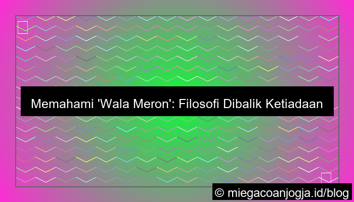 desain wala meron