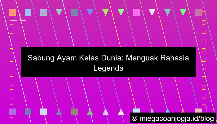 desain sabung ayam kelas dunia