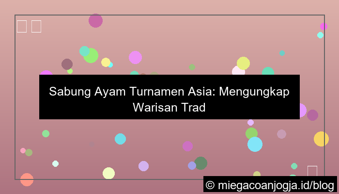 sabung ayam turnamen asia